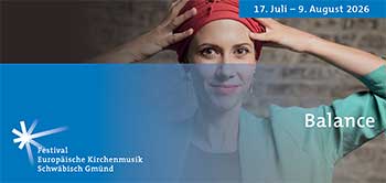 38. Festival Europ&auml;ische Kirchenmusik 